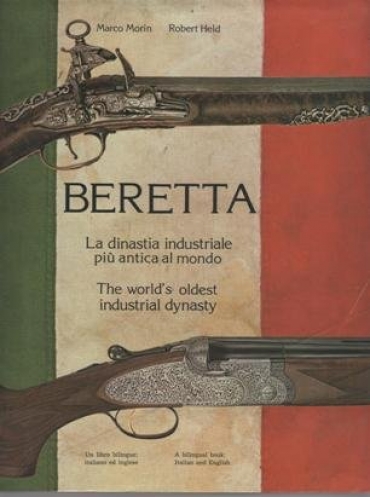 Beretta: un nome, una lunga storia, una leggenda internazionale